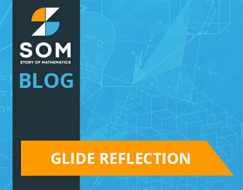 Glide Reflection - Definition, Process and Examples - The Story of Mathematics - A History of ...