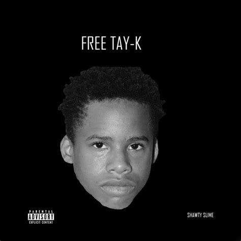 Free Tay-K - Single by Shawty Slime | Spotify