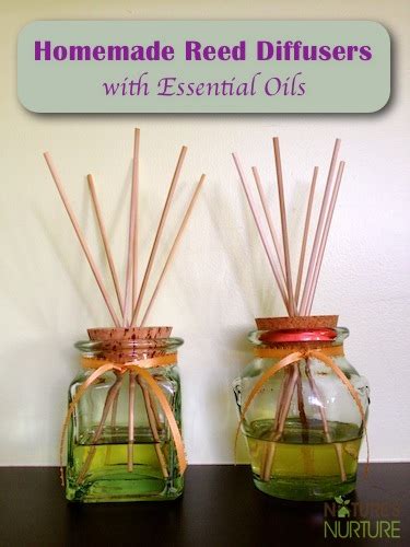 Homemade Essential Oil Reed Diffusers - Nature's Nurture