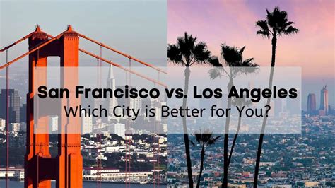 Is LA better than San Francisco? – Fabalabse