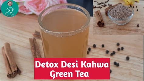 Detox Desi Kahwa Green Tea |Homemade green tea recipe | Weight loss ...