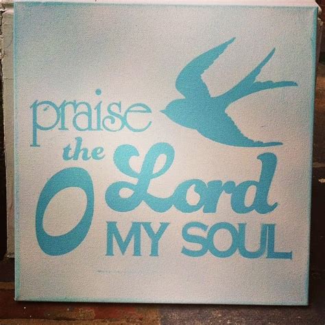 KarenScraps: Praise the Lord, O My Soul Canvas