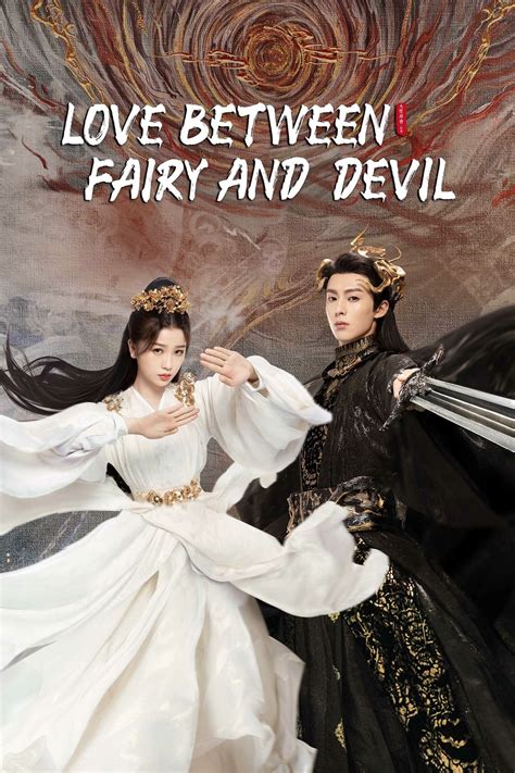 DOWNLOAD Love Between Fairy and Devil S01 (Complete) | Chinese Drama