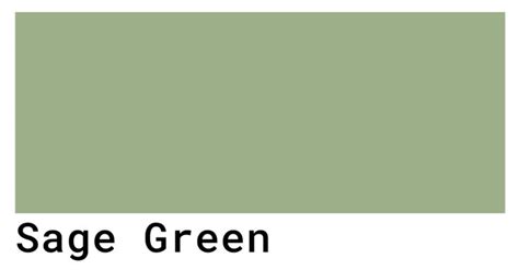 Sage Green Color Codes - The Hex, RGB and CMYK Values That You Need | Green color pallete, Soft ...