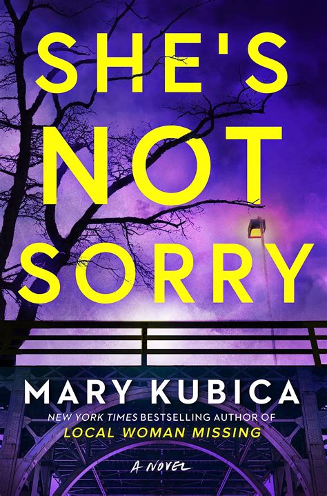 She's Not Sorry by Mary Kubica | Goodreads