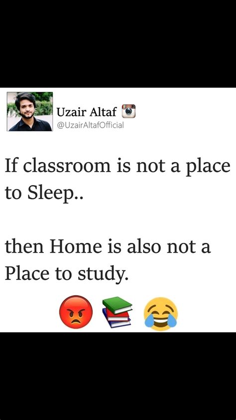 YEAH. THEN Y WE COME TO SCHOOL . TO STUDY AT HOME? | Fun quotes funny, Funny school jokes ...