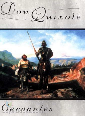 Don Quixote by Miguel de Cervantes Saavedra - Free at Loyal Books