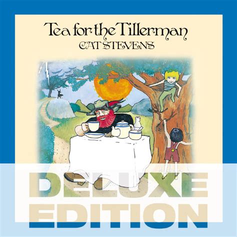 Tea For The Tillerman (Deluxe Edition) | Cat Stevens – Download and ...