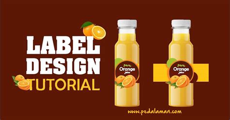 Membuat label minuman di coreldraw - Tutorial Coreldraw & Desain Grafis ...