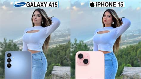 Samsung Galaxy A15 5G Vs iPhone 15 Camera Test Comparison - YouTube