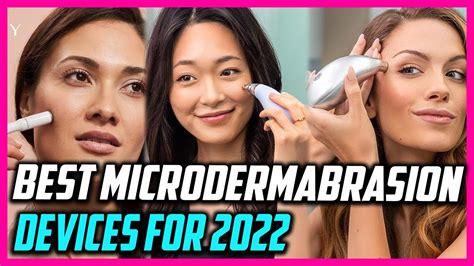 Top 5 Best Microdermabrasion Devices in 2022 Reviews - YouTube