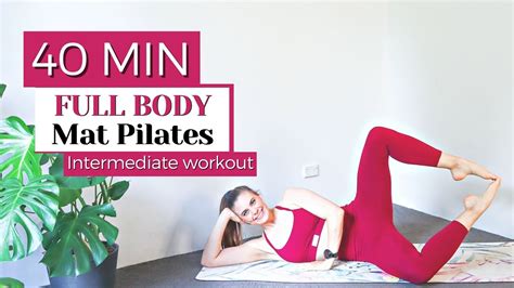 40 MIN FULL BODY WORKOUT || Intermediate Mat Pilates (No Equipment ...