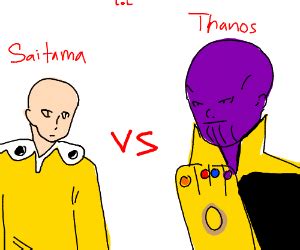 Saitama (One Punch Man) vs. Thanos - Drawception