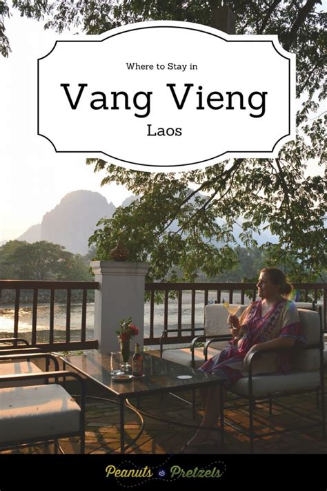 Recommended Vang Vieng Hotels for all Budgets - Peanuts or Pretzels