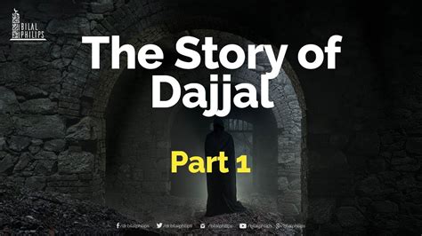 The True Story of Dajjal - Part 1 - YouTube