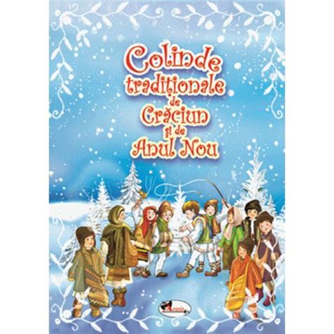 Colinde traditionale de craciun si anul nou - Esteto.ro