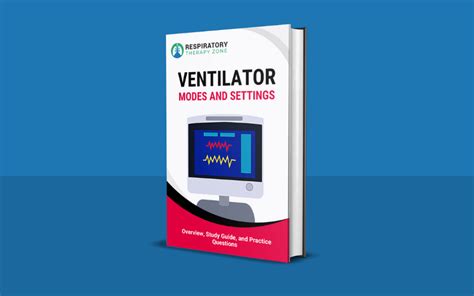 Ventilator Modes and Settings (PDF)