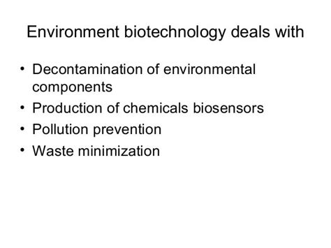 Environment biotechnology