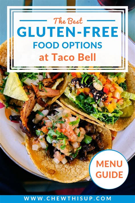 Taco Bell Gluten Free Food - Chew This Up | Free fast food, Gluten free ...