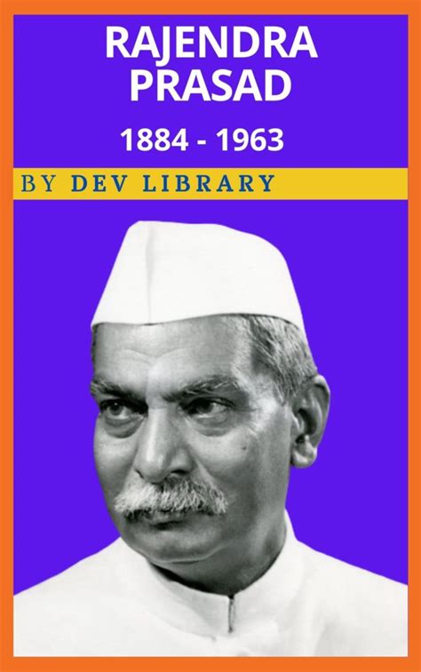 Biography of Rajendra Prasad » Dev Library