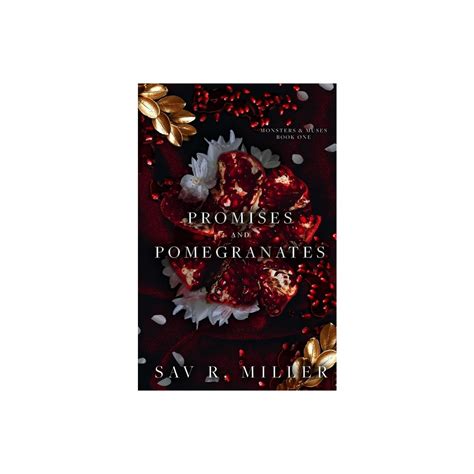 ISBN 9781737668114 - Promises and Pomegranates - by Sav R Miller (Paperback) | upcitemdb.com