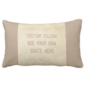 Custom Throw Pillows With Quotes. QuotesGram