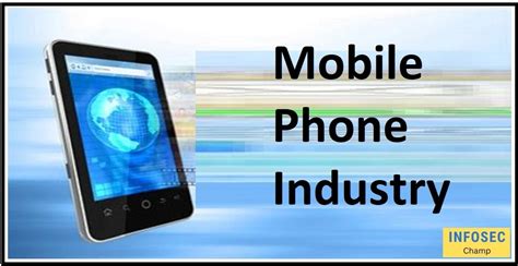 Best Explained Mobile Phone Industry | The Impact Of Technology Trends ...