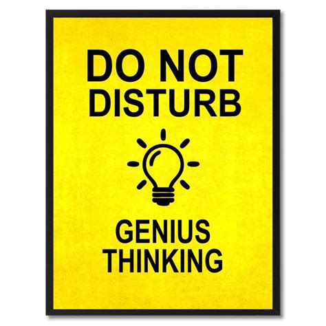 Do Not Disturb Genius Thinking Funny Sign Yellow Canvas Print with ...