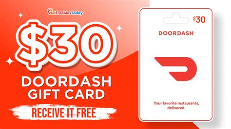 Free $30 Doordash Gift Card | GetFreebiesToday.com