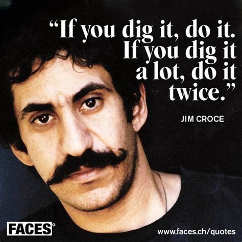 jim croce quotes - Google Search | Jim croce, Celebration quotes, Quotes