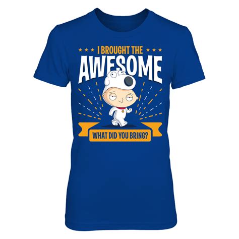 Family Guy - I Brought The Awesome | Printed shirts, Sports shirts, Cool t shirts