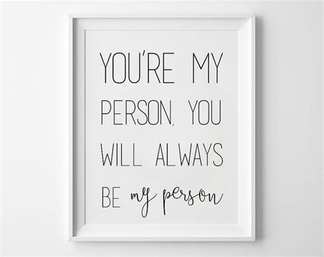 just follow ok? — You Are My Person - You’re My Person - Printable