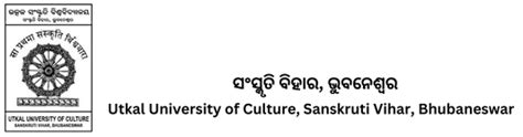 UTKAL UNIVERSITY OF CULTURE