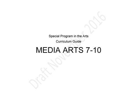 Spa media arts cg 2018 - Special Program in the Arts Curriculum Guide MEDIA ARTS 7- 10 Media ...