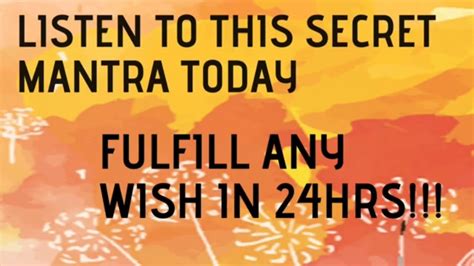 FULFILL ANY WISH IN 24HOURS ., WISH FULFILLMENT, MANIFESTATION MANTRA. (MAKE 2022 YOUR BEST YEAR ...