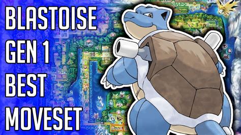 Blastoise Gen 1 Best Moveset - Blastoise Best Moveset Pokemon Red Blue Yellow Version Guide ...