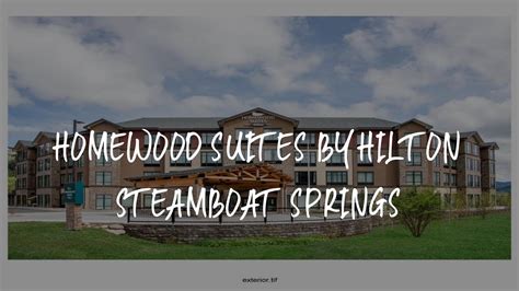 Homewood Suites By Hilton Steamboat Springs Review - Steamboat Springs ...