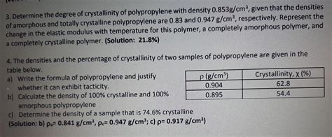 Solved 3. Determine the degree of crystallinity of | Chegg.com