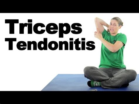 Triceps Tendonitis Treatment Stretches & Exercises - Ask Doctor Jo ...