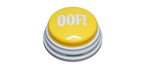 Buy The Oof Button - Meme Buttons That Say Things Based of That's Easy ...