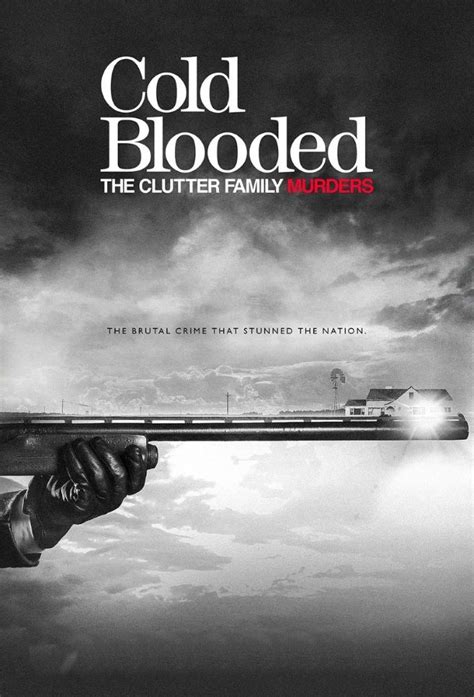 Cold Blooded: The Clutter Family Murders - TheTVDB.com