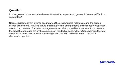 SOLVED: Explain geometric isomerism in alkenes. How do the properties of geometric isomers ...