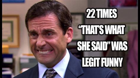 22 Times "That's What She Said" Was Legit Funny | That's what she said, Sayings, She said