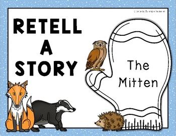 The Mitten - Retell a Story by Building a Foundation | TpT