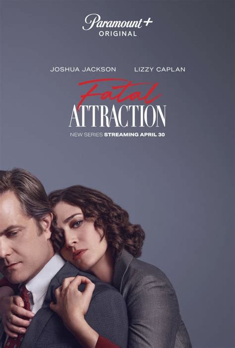 Fatal Attraction Season 1 Key Art - TV Fanatic