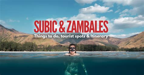 15+ BEST THINGS TO DO IN SUBIC & ZAMBALES: Tourist Spots, Itinerary and Travel Guide Blog 2023 ...