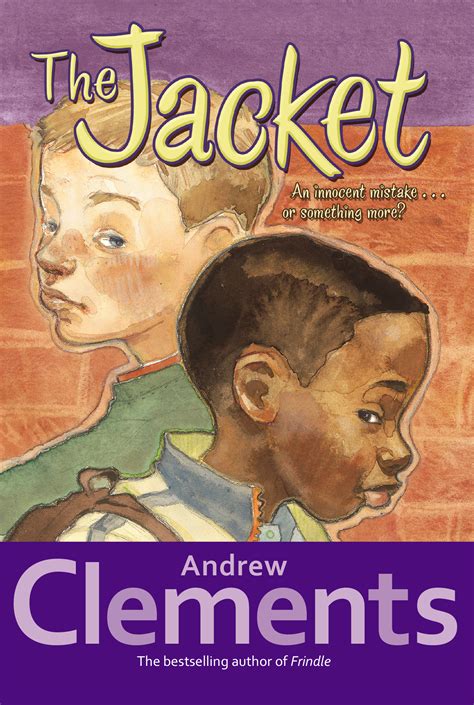 The Jacket | Book by Andrew Clements, McDavid Henderson | Official Publisher Page | Simon & Schuster