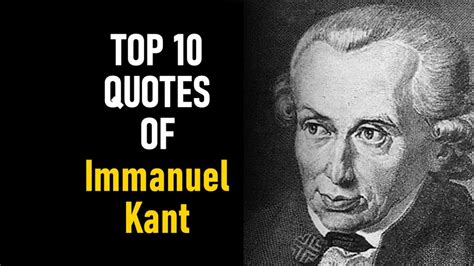 Top 10 Quotes of Immanuel Kant - YouTube