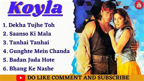 Koyla Movie All Songs|| Shahrukh Khan & Madhuri Dixit|||srk hits song madhuri hits song | All ...