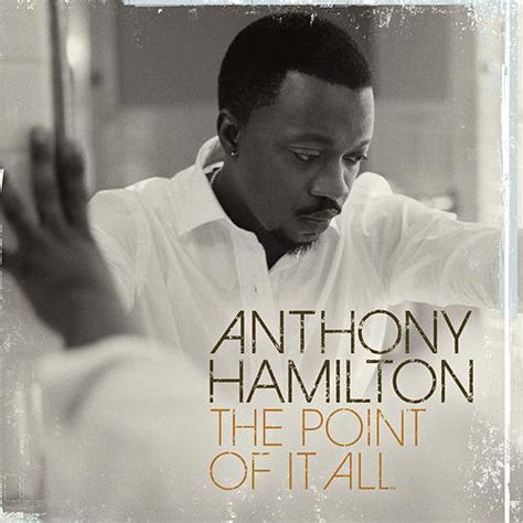 Ranking the Best Anthony Hamilton Albums | Soul In Stereo